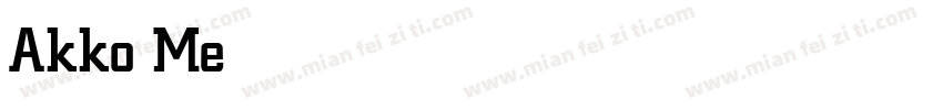 Akko Medium字体转换
